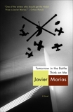 Tomorrow in the Battle Think on Me, Marías, Javier