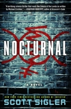 Nocturnal: A Novel, Sigler, Scott