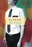 Elders: A Novel, McIlvain, Ryan