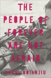 The People of Forever Are Not Afraid: A Novel, Boianjiu, Shani