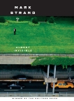 Almost Invisible: Poems, Strand, Mark