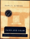 Sand and Foam: A Book of Aphorisms, Gibran, Kahlil