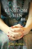 In the Kingdom of Men, Barnes, Kim