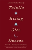 Talulla Rising, Duncan, Glen