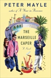 The Marseille Caper, Mayle, Peter