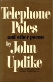 Telephone Poles and Other Poems, Updike, John