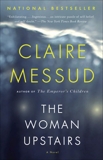 The Woman Upstairs, Messud, Claire