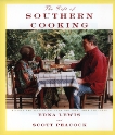 The Gift of Southern Cooking: Recipes and Revelations from Two Great American Cooks: A Cookbook, Peacock, Scott & Lewis, Edna