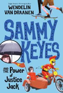 Sammy Keyes and the Power of Justice Jack, Van Draanen, Wendelin