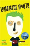 Lemonade Mouth: Adapted Movie Tie-In Edition, Hughes, Mark Peter