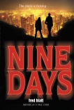 Nine Days, Hiatt, Fred