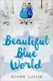 Beautiful Blue World, LaFleur, Suzanne
