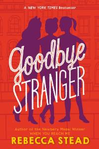 Goodbye Stranger, Stead, Rebecca