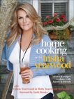 Home Cooking with Trisha Yearwood: Stories and Recipes to Share with Family and Friends: A Cookbook, Yearwood, Trisha