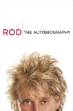 Rod: The Autobiography, Stewart, Rod