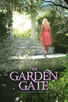 The Garden Gate, Kinde, Christa J.