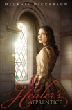 The Healer's Apprentice, Dickerson, Melanie