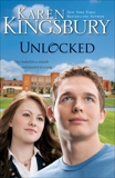 Unlocked: A Love Story, Kingsbury, Karen