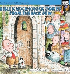 Bible Knock-Knock Jokes from the Back Pew, Thaler, Mike