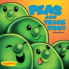 Peas and Thank You! / VeggieTales, Nawrocki, Mike