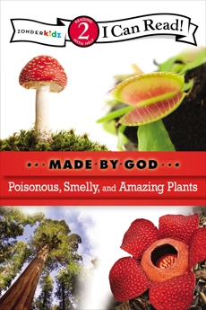Poisonous, Smelly, and Amazing Plants: Level 2, Various Authors,