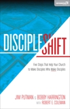DiscipleShift: Five Steps That Help Your Church to Make Disciples Who