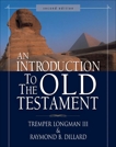 An Introduction to the Old Testament: Second Edition, Longman III, Tremper