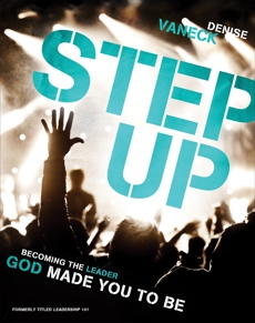 Step Up: Becoming the Leader God Made You to Be, VanEck, Denise