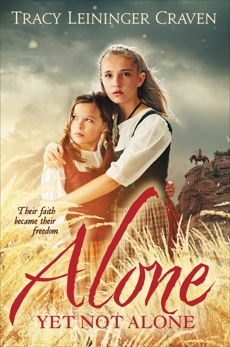 Alone Yet Not Alone: 9780310700074, Craven, Tracy Leininger