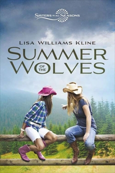 Summer of the Wolves, Kline, Lisa Williams