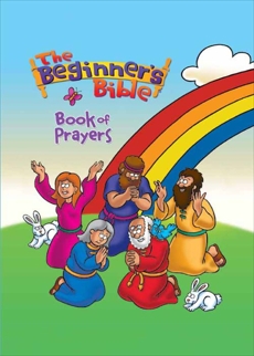 The Beginner's Bible Book of Prayers, Zondervan,