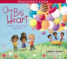 One Big Heart Activity Kit: A Celebration of Being More Alike than Different, Davis, Linsey