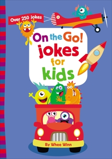 On the Go! Jokes for Kids: Over 250 Jokes, Zondervan,