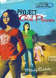 Project: Girl Power, Carlson, Melody