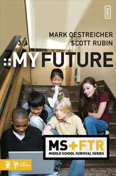 My Future, Oestreicher, Mark & Rubin, Scott