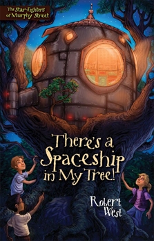 There's a Spaceship in My Tree!: Episode I, West, Robert