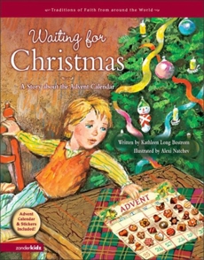 Waiting for Christmas: A Story about the Advent Calendar, Bostrom, Kathleen Long