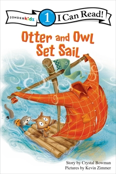 Otter and Owl Set Sail: Level 1, Bowman, Crystal