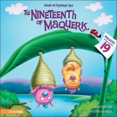 The Nineteenth of Maquerk: Based on Proverbs 13:4, Reynolds, Aaron