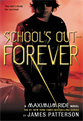 School's Out--Forever, 