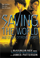 Saving the World and Other Extreme Sports, 