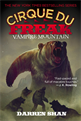 Cirque Du Freak #4: Vampire Mountain, 