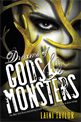 Dreams of Gods & Monsters, 