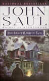 The Right Hand of Evil: A Novel, Saul, John