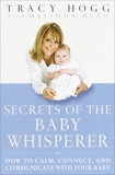 Secrets of the Baby Whisperer, Hogg, Tracy & Blau, Melinda