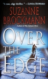 Over the Edge, Brockmann, Suzanne