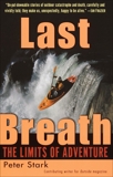 Last Breath: The Limits of Adventure, Stark, Peter