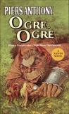 Ogre, Ogre, Anthony, Piers