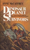 Dinosaur Planet Survivors, McCaffrey, Anne