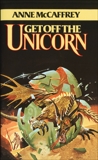 Get Off the Unicorn: Stories, McCaffrey, Anne